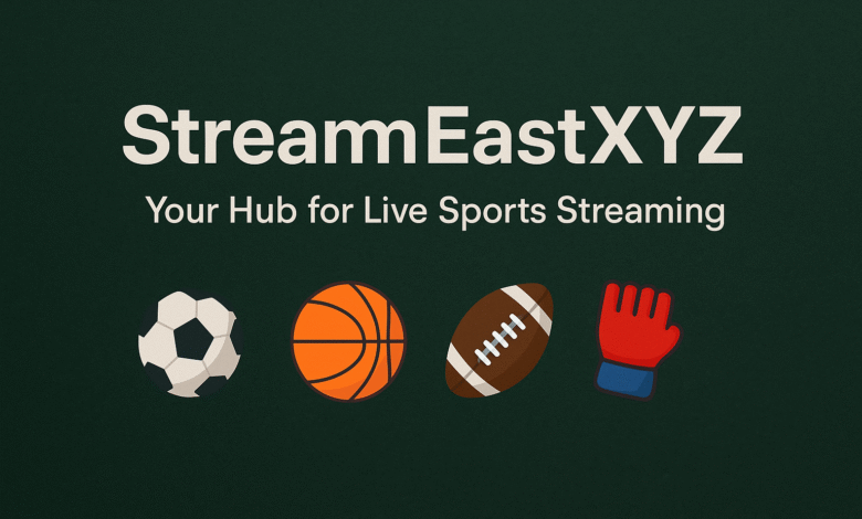 StreamEastXYZ