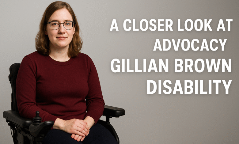 Gillian Brown Disability
