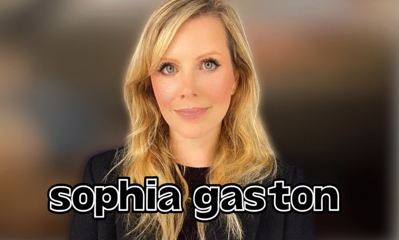 sophia gaston