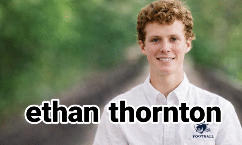 Ethan Thornton
