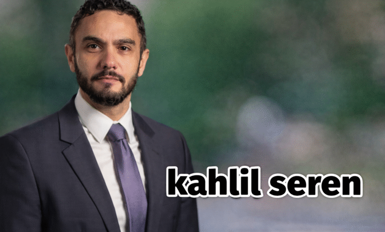 kahlil seren